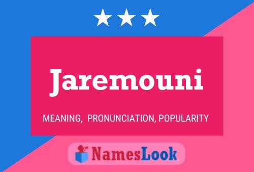 ملصق اسم Jaremouni