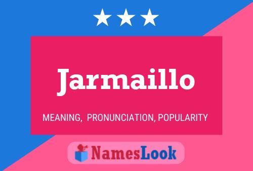 ملصق اسم Jarmaillo