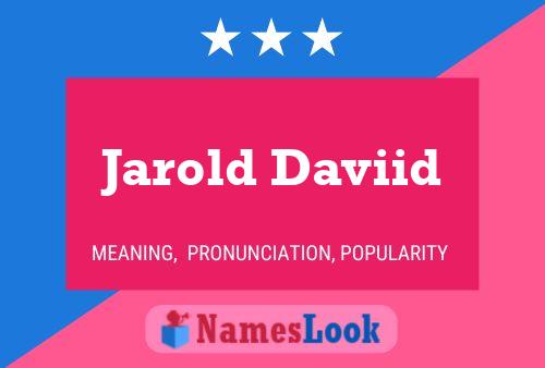 ملصق اسم Jarold Daviid