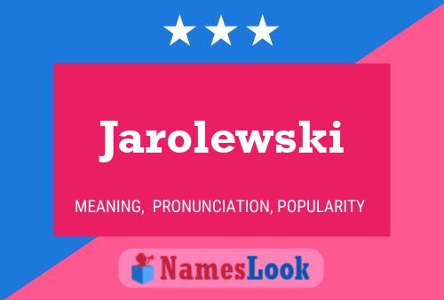 ملصق اسم Jarolewski