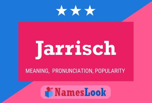 ملصق اسم Jarrisch