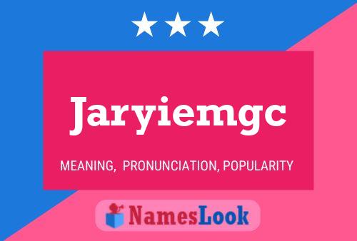 ملصق اسم Jaryiemgc