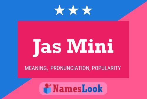 ملصق اسم Jas Mini