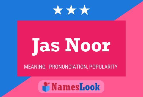 ملصق اسم Jas Noor