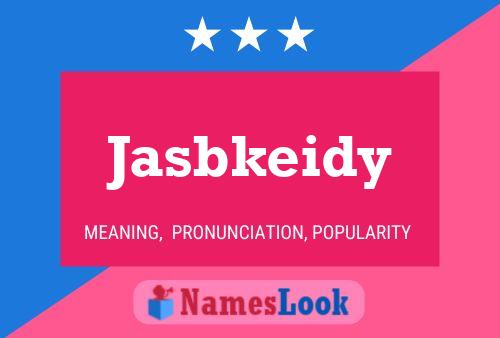 ملصق اسم Jasbkeidy