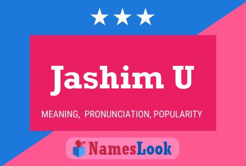 ملصق اسم Jashim U