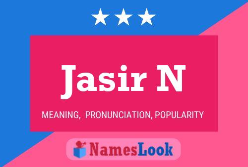 ملصق اسم Jasir N