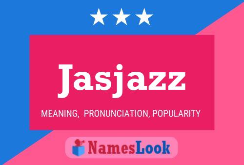 ملصق اسم Jasjazz