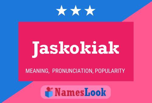 ملصق اسم Jaskokiak