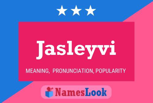 ملصق اسم Jasleyvi