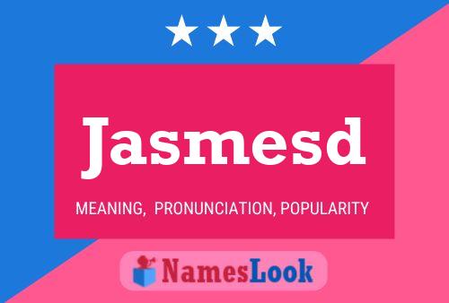 ملصق اسم Jasmesd