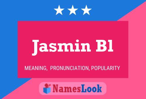 ملصق اسم Jasmin Bl