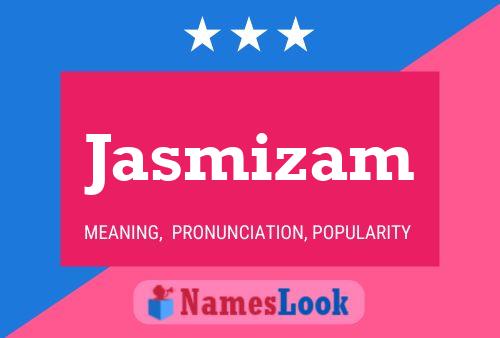 ملصق اسم Jasmizam