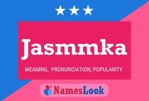 ملصق اسم Jasmmka