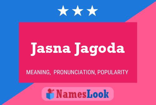 ملصق اسم Jasna Jagoda