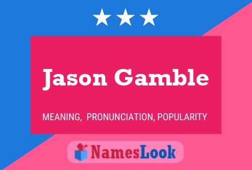 ملصق اسم Jason Gamble