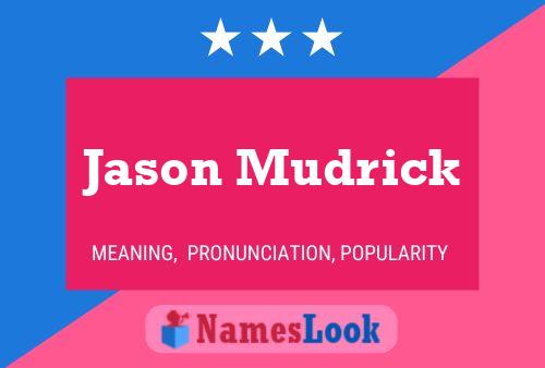 ملصق اسم Jason Mudrick