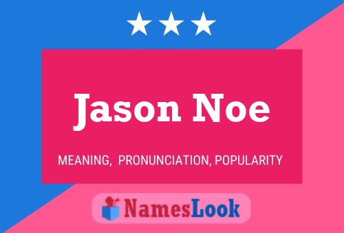 ملصق اسم Jason Noe