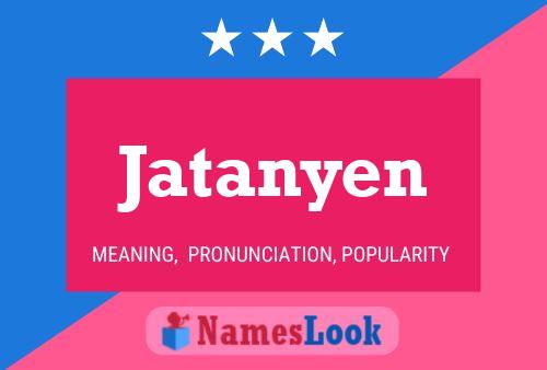 ملصق اسم Jatanyen