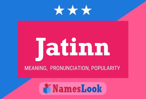 ملصق اسم Jatinn