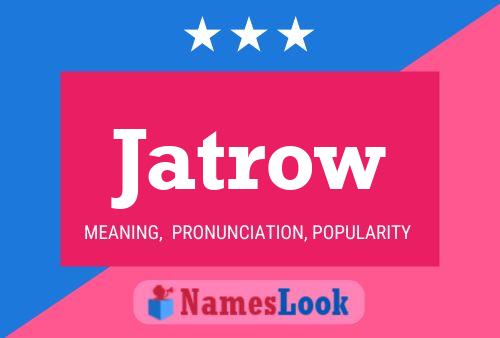 ملصق اسم Jatrow