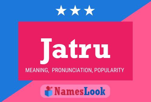 ملصق اسم Jatru