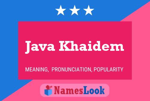 ملصق اسم Java Khaidem