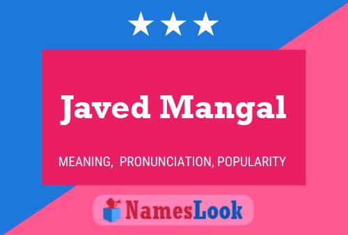 ملصق اسم Javed Mangal