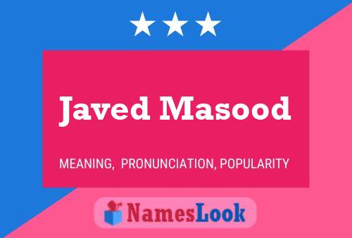 ملصق اسم Javed Masood