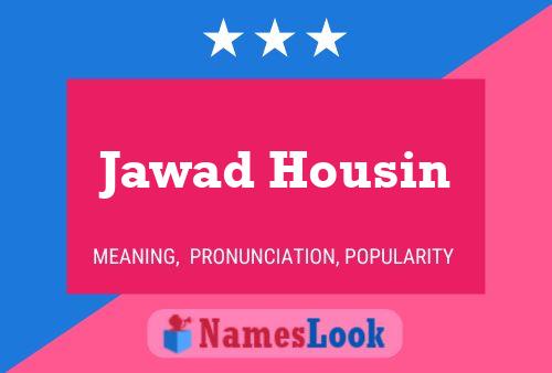 ملصق اسم Jawad Housin