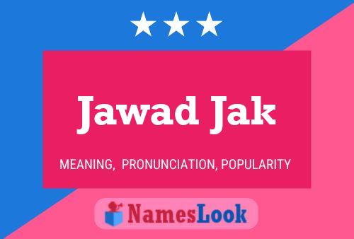 ملصق اسم Jawad Jak