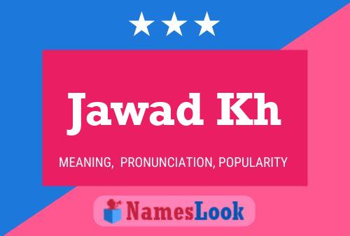 ملصق اسم Jawad Kh