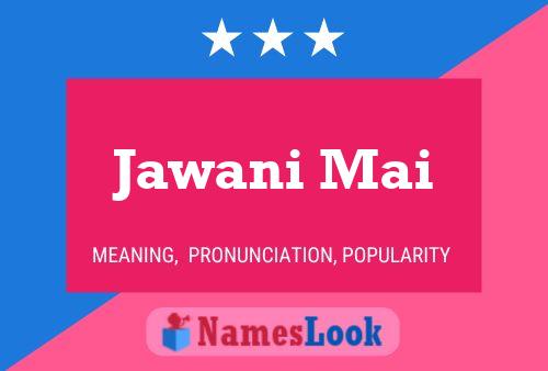 ملصق اسم Jawani Mai