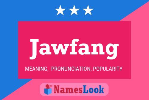 ملصق اسم Jawfang