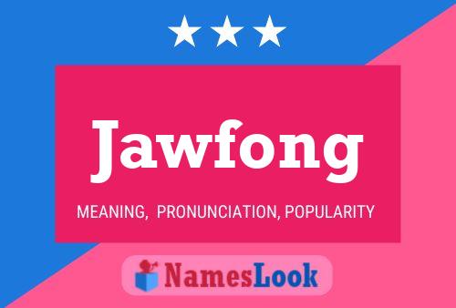 ملصق اسم Jawfong