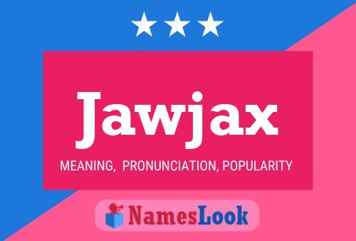 ملصق اسم Jawjax