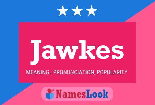 ملصق اسم Jawkes