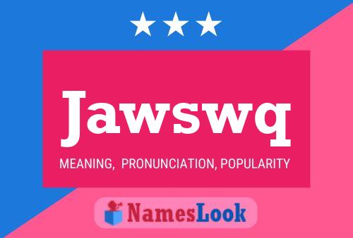 ملصق اسم Jawswq