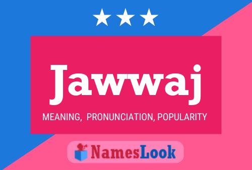 ملصق اسم Jawwaj