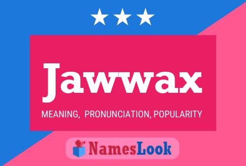 ملصق اسم Jawwax