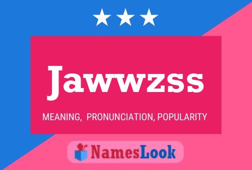 ملصق اسم Jawwzss