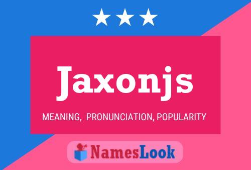 ملصق اسم Jaxonjs