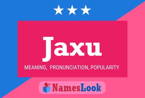 ملصق اسم Jaxu