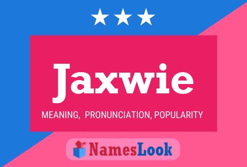 ملصق اسم Jaxwie