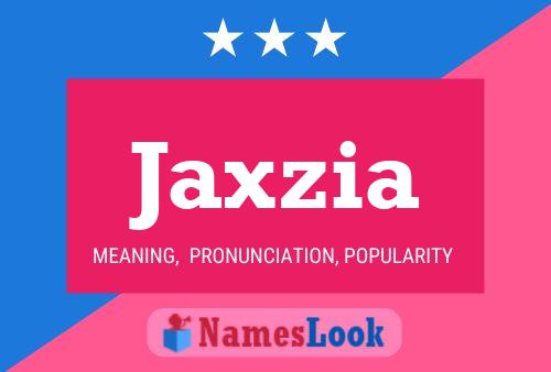 ملصق اسم Jaxzia