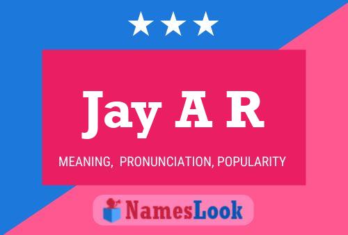 ملصق اسم Jay A R