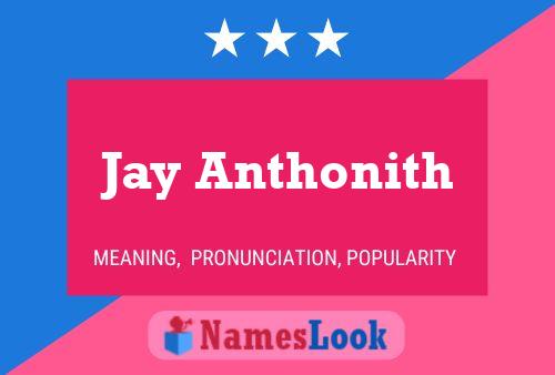 ملصق اسم Jay Anthonith