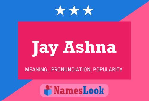 ملصق اسم Jay Ashna