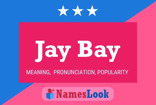 ملصق اسم Jay Bay