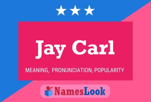 ملصق اسم Jay Carl